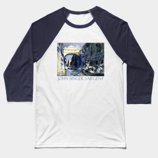 The Bridge of Sighs, Venice by John Singer Sargent Baseball T-Shirt